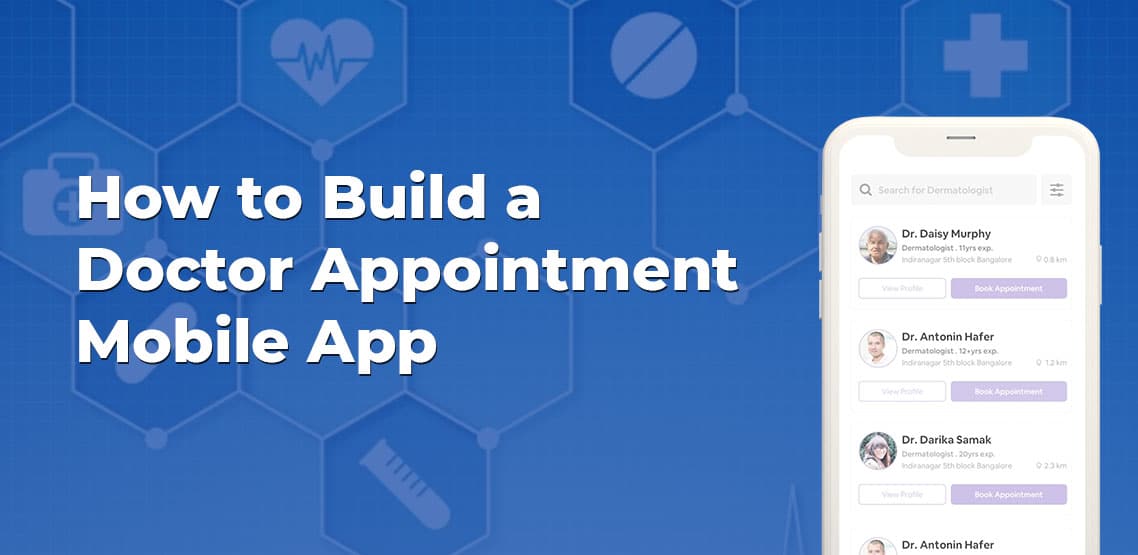 Doctor Appointment Booking App Development in 2023: Step-by-Step Guide -  Purrweb