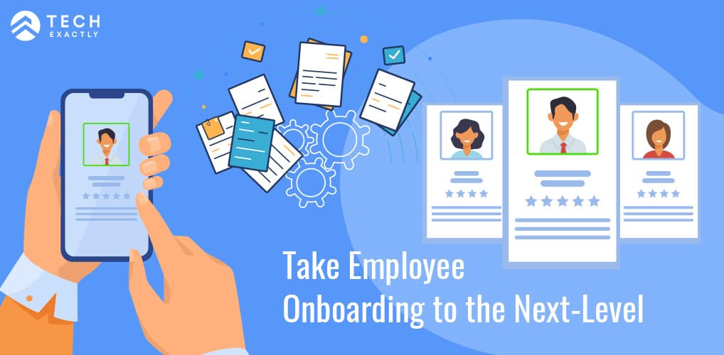 Take Employee Onboarding to the Next-Level