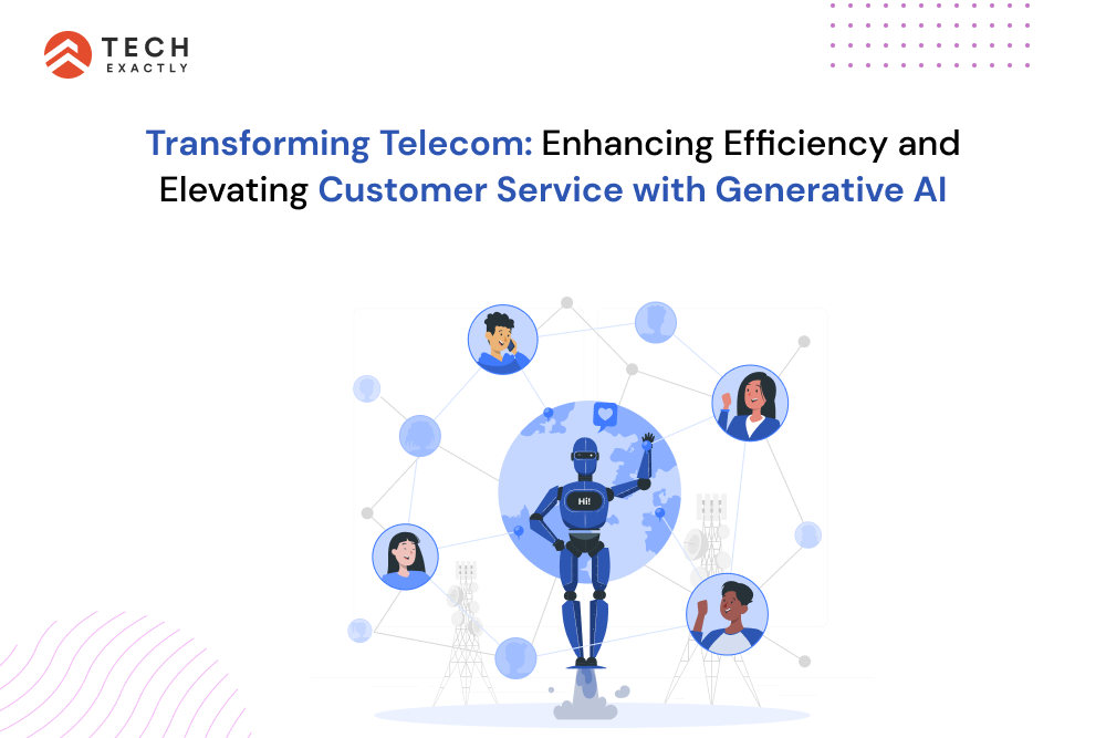 Transforming Telecom Enhancing Efficiency and Elevating Customer Service with Generative AI