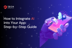 How to Integrate AI into Your App Step-by-Step Guide